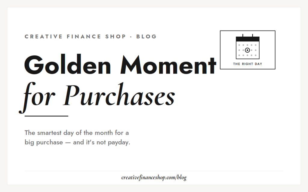 Golden Moment for Purchases